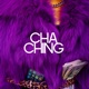 Cha Ching Single
