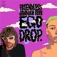 Ego Drop Single