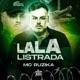 Lala Listrada Single