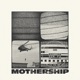 Mothership Single