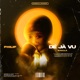Deja Vu Single