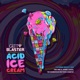 Acid Ice Cream feat Dan Diamond EP