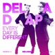 Every Day Is Different Single
