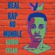 Real Rap No Mumble EP
