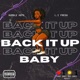 Back it up Baby Single
