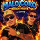Malo Coro feat Stonny Single