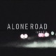 Alone Road Single