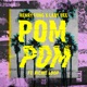 POM POM feat Richie Loop Single