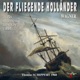 Wagner Der Fliegende Holländer