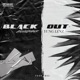 Black Out Single