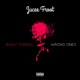 Right Things Wrong Ones Single