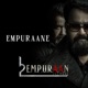 Empuraane From L2 Empuraan Single
