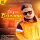 Saiyan Beimaan feat Mickey Single