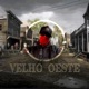 Velho Oeste Single
