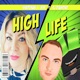 High Life feat Sj Diamond Single