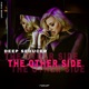 The Other Side Single