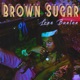 Brown Sugar Single