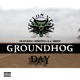 Groundhog Day feat Christina J Ghost Single
