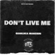 Don t Live Me Single