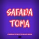 Safada Toma feat MC Manddy Single