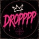 Dropppp Single