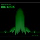 Big Dick feat Little Big Single