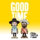 GOOD TIME feat Shaggy Single