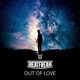 Out Of Love Single