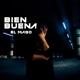 Bien Buena Single