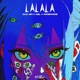 LALALA Single