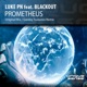 Prometheus feat Blackout EP