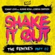 Shake It Out The Remixes Pt 2 feat Alinne Rosa Lorena Simpson