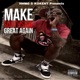Make the Southside Great Again Single