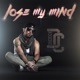 Lose My Mind Single