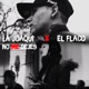 No Me Dejes feat El Flaco Single