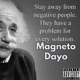 Stay Away from Negative People They Have a Problem for Every Solution Single