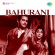 Bahurani Original Motion Picture Soundtrack