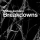 Breakdowns Single
