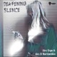 Deafening Silence Single