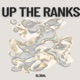 Up the Ranks Single