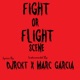 Fight or Flight Scene feat Marc Garcia Single
