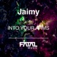 Into Your Arms Single