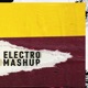 Electro Mashup