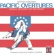 Pacific Overtures Original Broadway Cast Recording