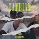 Cambian Remix feat SNC Clika Single