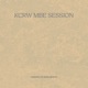 KCRW MBE Session Single
