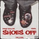 Shoes Off Single