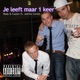 Je leeft maar 1 keer feat Joelito Cortes Single