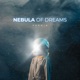 Nebula of Dreams Single