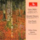 Mahler Glazunov Franck Works for Piano Quintet String Quartet